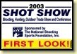 Doug Ritter's report on new gear at SHOT Show 2003